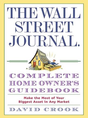 cover image of The Wall Street Journal. Complete Home Owner's Guidebook